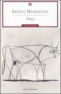 Ernest Hemingway: Fiesta (Italian language, 2007, Mondadori)