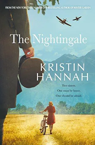 Kristin Hannah: The Nightingale (2015)