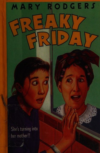 Mary Rodgers: Freaky Friday. (1972, Harper & Row)