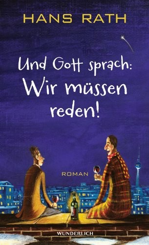 Hans Rath: Und Gott sprach (Paperback, Wunderlich Verlag)