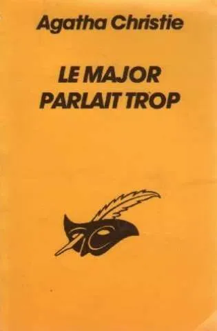 Agatha Christie: LE MAJOR PARLAIT TROP (French language, 1981)