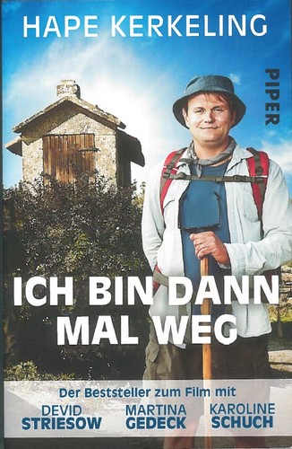 Hape Kerkeling: Ich bin dann mal weg (2015, Piper.)