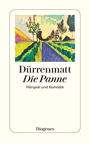 Friedrich Dürrenmatt: Die Panne (German language, 1998, Diogenes Verlag)