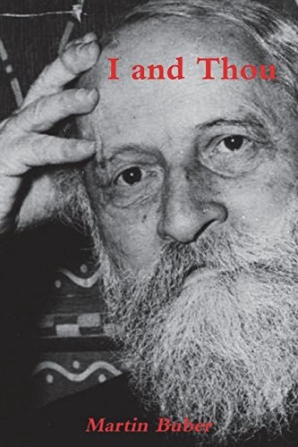Martin Buber: I and Thou (Paperback, Blurb)