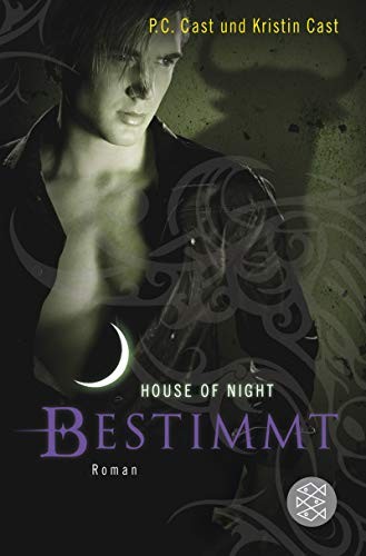 Kristin Cast, P. C. Cast: House of Night (Paperback, FISCHER Taschenbuch)