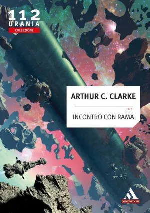 Arthur C. Clarke, Arthur C. Clarke (non valido): Incontro con Rama (Urania Collezione) (Italian language)