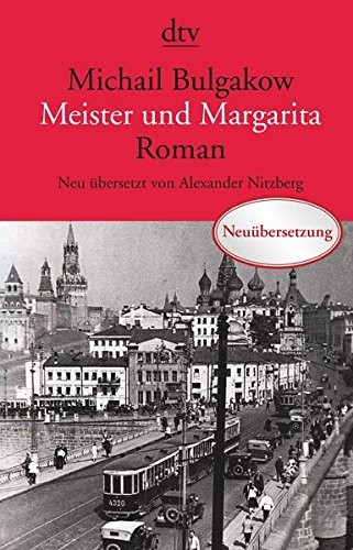 Mikhaïl Boulgakov: Meister und Margarita (Paperback, dtv Verlagsgesellschaft)