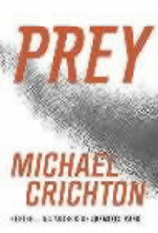 Michael Crichton, Michael Crichton: Prey (AudiobookFormat, 2002, HarperCollins)