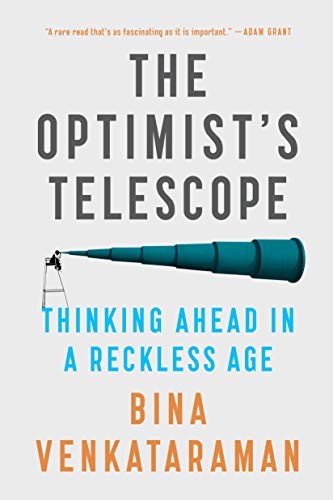 Bina Venkataraman: The Optimist's Telescope (Paperback, Riverhead Books)