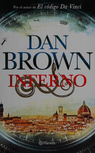 Dan Brown: Inferno - 1. ed. (Spanish language, 2013, Planeta)