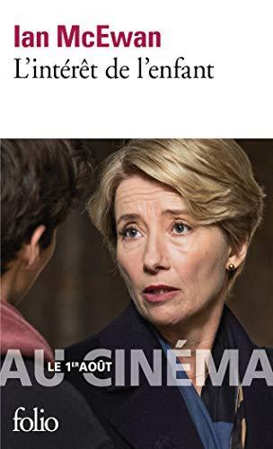 Ian McEwan: L'intérêt de l'enfant (French language, 2017)