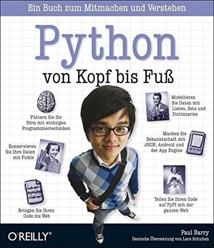 Python von Kopf bis Fuß (Paperback, O'Reilly Vlg. GmbH & Co.)