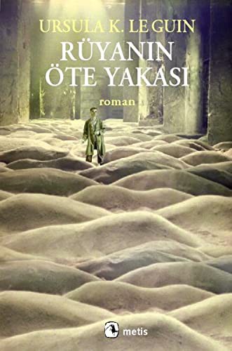 Ursula K. Le Guin: Rüyanın Öte Yakası (Paperback, Turkish language, Metis)