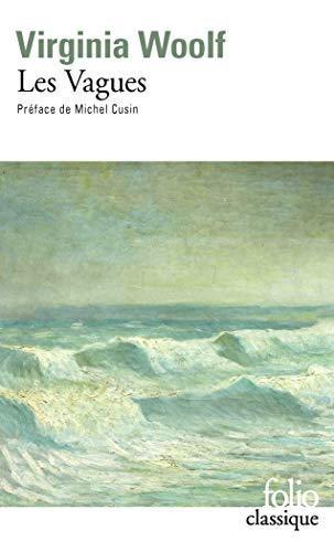 Virginia Woolf: Les Vagues (French language, 2012, Éditions Gallimard)