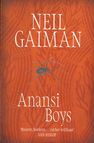 Neil Gaiman: Anansi Boys (Paperback, 2013, Headline Publishing Group)