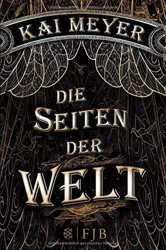 Kai Meyer: Die Seiten der Welt (EBook, German language, Fischer E-Books)