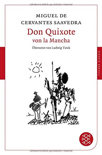 Miguel de Cervantes Saavedra: Don Quixote von la Mancha (Paperback, FISCHER Taschenbuch)