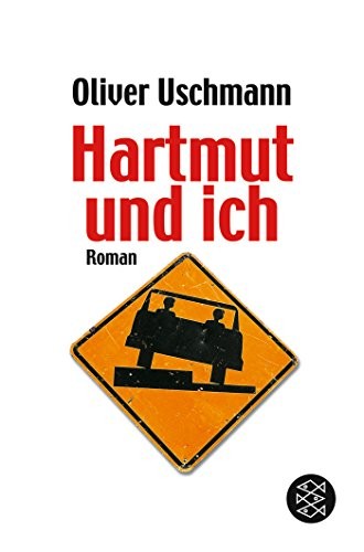 Oliver Uschmann: Hartmut Und Ich (Paperback, Fischer Taschenbuch Verlag GmbH)
