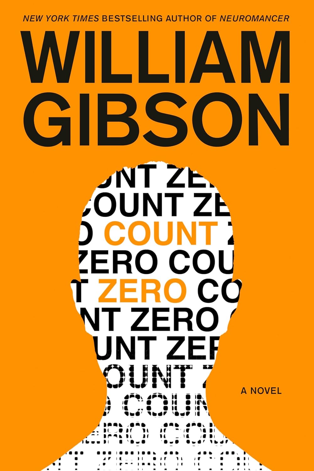 William F. Gibson: Count Zero (1986, Gollancz)