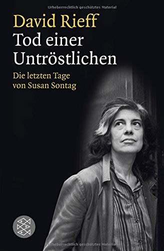 David Rieff: Tod einer Untröstlichen (Paperback, FISCHER Taschenbuch)