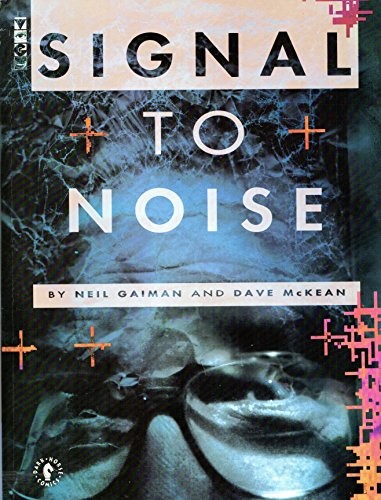 Signal to Noise (Paperback, Dark Horse Comics)