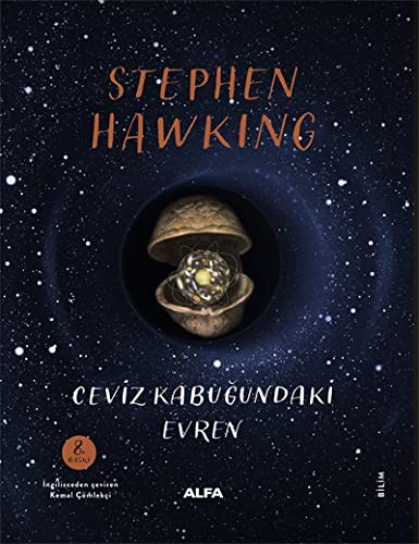 Stephen Hawking: Ceviz Kabuğundaki Evren (Hardcover, Turkish language, Alfa Yayınları)