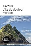 H. G. Wells: L'ile du docteur Moreau: Grands caractères (Paperback, 2023, Independently published)