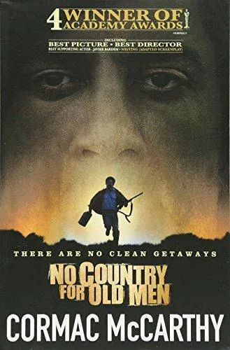 Cormac McCarthy: No Country for Old Men (2008)