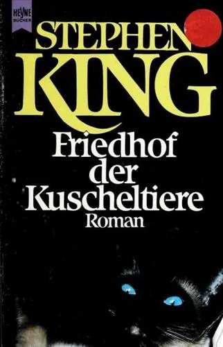 Stephen King: Friedhof der Kuscheltiere (German language, 1996, Heyne Verlag)