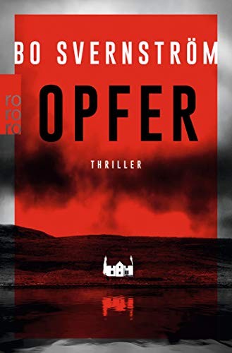 Bo Svernström: Opfer (Paperback, Rowohlt Taschenbuch)