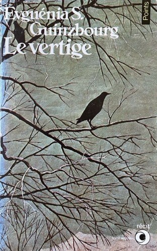 Евгения Гинзбург: Le vertige (Paperback, French language, 1981, Seuil)