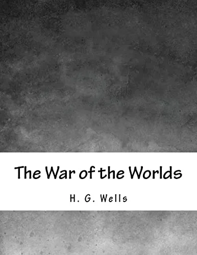 H. G. Wells: The War of the Worlds (2017, Kindle Direct Publishing)