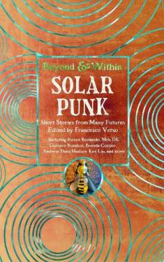 Francesco Verso: Solarpunk (Hardcover, 2024, Flame Tree Publishing)