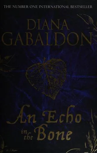 Diana Gabaldon: An echo in the bone (2009)