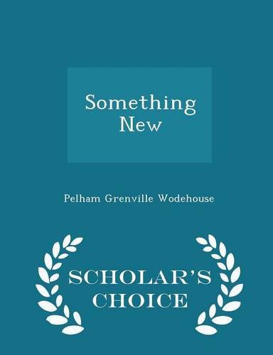 Something New - Scholar's Choice Edition (Paperback, Scholar's Choice)