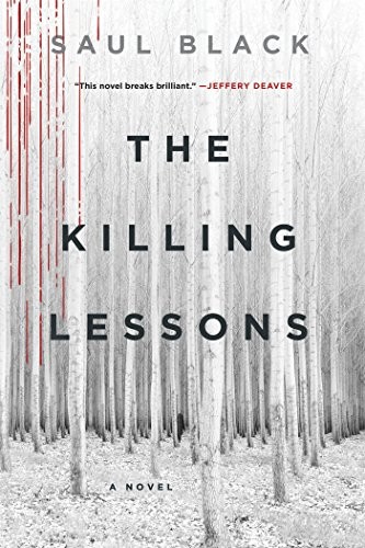 Saul Black: Killing Lessons (Paperback, GRIFFIN, Griffin)