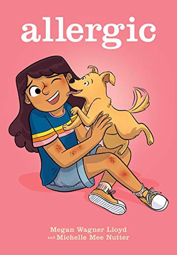 Megan Wagner Lloyd, Michelle Mee Nutter: Allergic (Hardcover, 2021, GRAPHIX, Graphix)