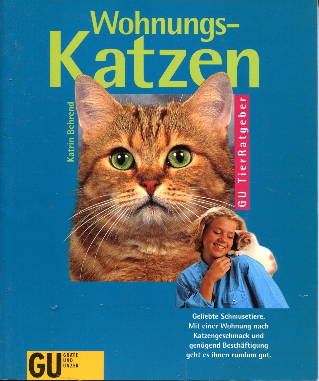 Behrend, Katrin: Wohnungskatzen (Paperback, Deutsch language, Gräfe & Unzer)