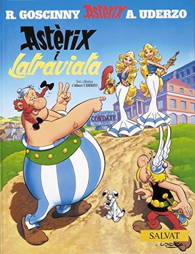 Albert Uderzo: Asterix I Latraviata (Catalan language, Editorial Bruno)