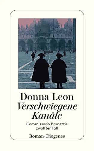 Donna Leon: Verschwiegene Kanäle (German language)