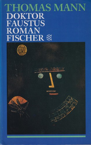 Thomas Mann: Doktor Faustus (German language, 1990, Fischer Taschenbuch, Fischer Taschenbuch Verlag)