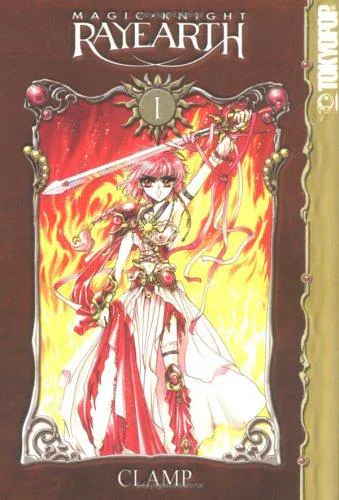 CLAMP: Magic Knight Rayearth I, Vol. 1 (Magic Knight Rayearth I, #1) (2003)
