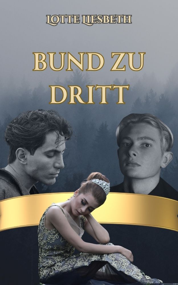 Lotte Liesbeth: Bund zu Dritt (EBook, deutsch language, Anderland Books)