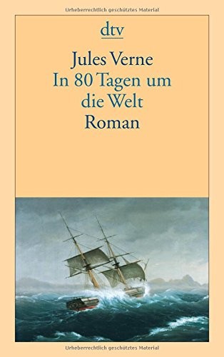 Jules Verne: In 80 Tagen um die Welt (DTV Deutscher Taschenbuch)