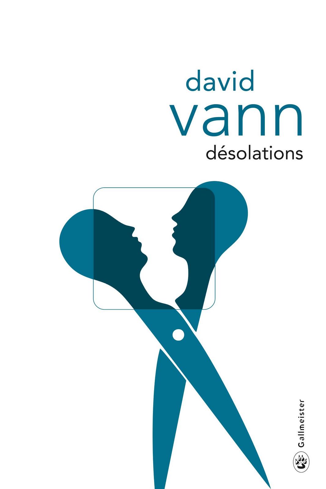David Vann: Désolations (French language, 2012, Gallmeister)