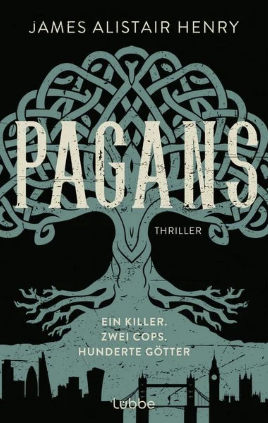 James Alistair Henry: Pagans (Hardcover, Deutsch language, Lübbe)