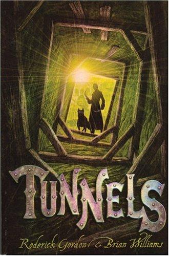 Roderick Gordon, Brian Williams: Tunnels
