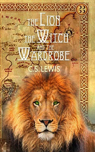 The Lion, the Witch and the Wardrobe (Hardcover, Magdalene Press)