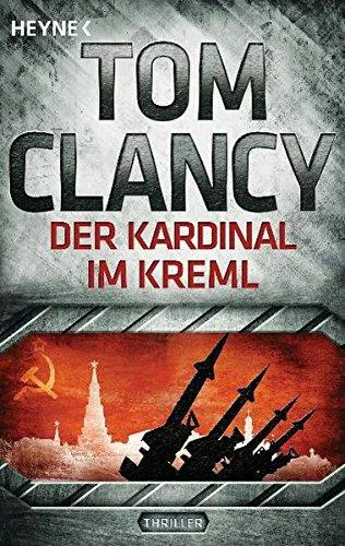 Tom Clancy: Der Kardinal im Kreml (German language, 2012, Heyne Verlag)