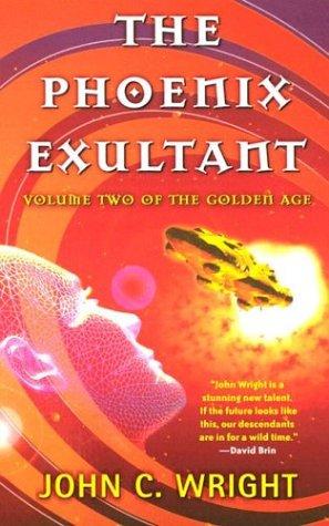 The Phoenix Exultant (2003, Tor Books)